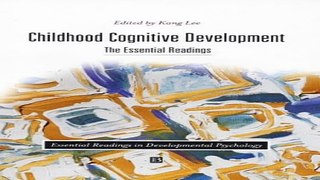 Download Childhood Cognitive Development  Essential Readings in Developmental Psychology