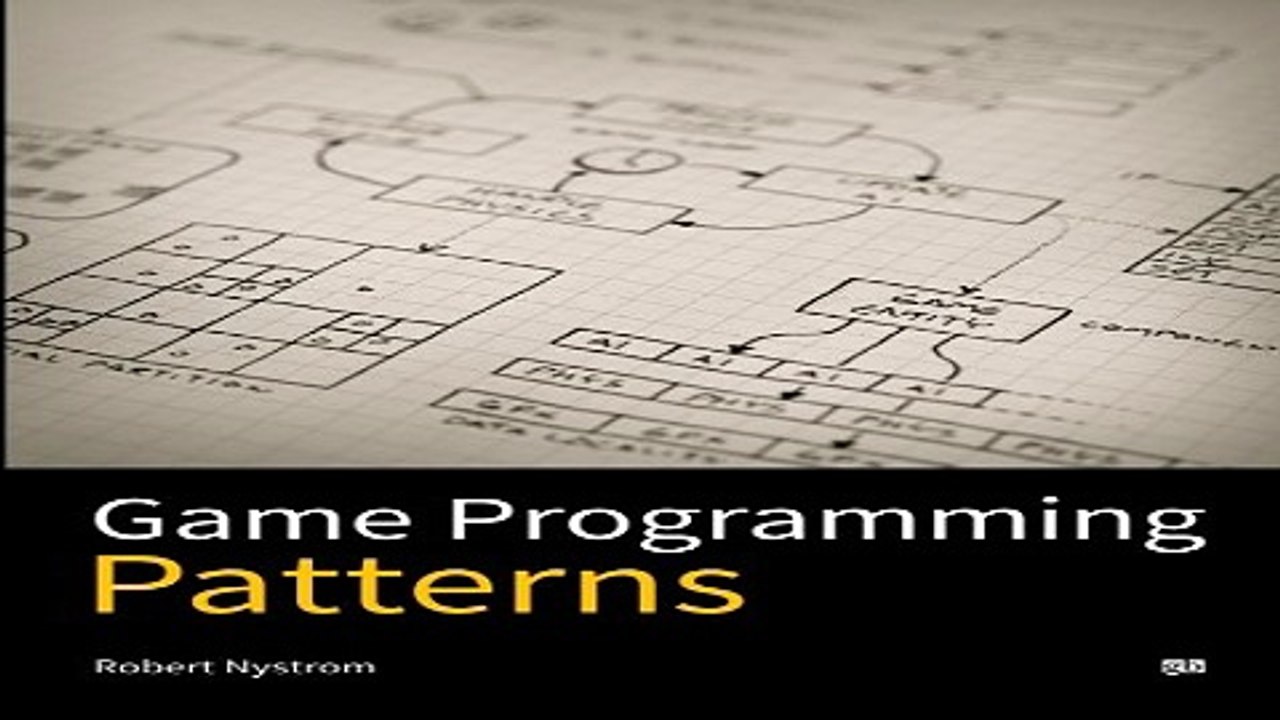 Download Game Programming Patterns