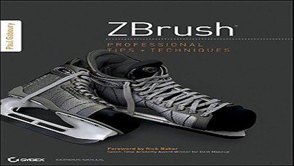 Download ZBrush Professional Tips and Techniques