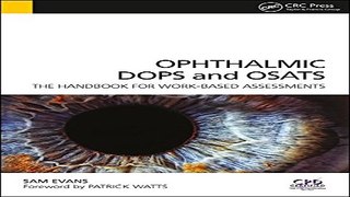 Download Ophthalmic DOPS and OSATS  The Handbook for Work Based Assessments