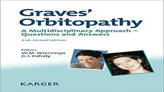 Download Graves  Orbitopathy  A Multidisciplinary Approach   Questions and Answers