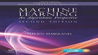 Read Machine Learning  An Algorithmic Perspective  Second Edition  Chapman   Hall Crc Machine
