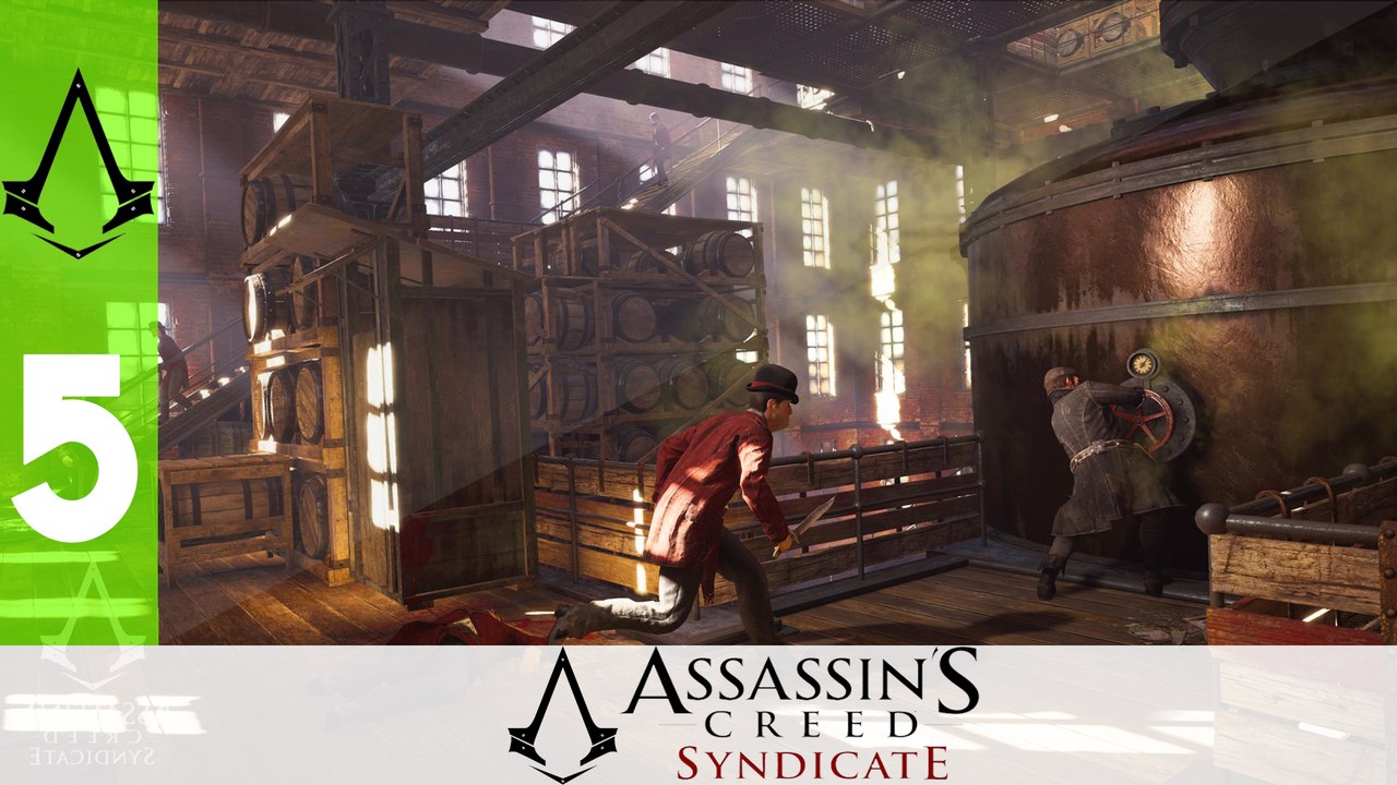 Assassin's Creed Syndicate - Ep 5 - Sabotage d'Usine - Let's Play FR ᴴᴰ