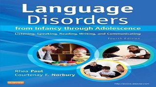 Download Language Disorders from Infancy Through Adolescence  Listening  Speaking  Reading