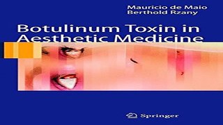 Download Botulinum Toxin in Aesthetic Medicine