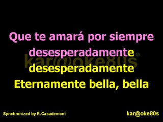 karaoke Eternamente Bella . A. Guzman