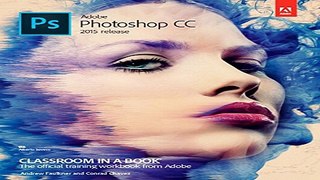 Download Adobe Photoshop CC Classroom in a Book  2015 release