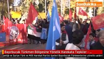 Bayırbucak - Türkmen Bölgesine Yönelik Harekata Tepkiler Gaziantep