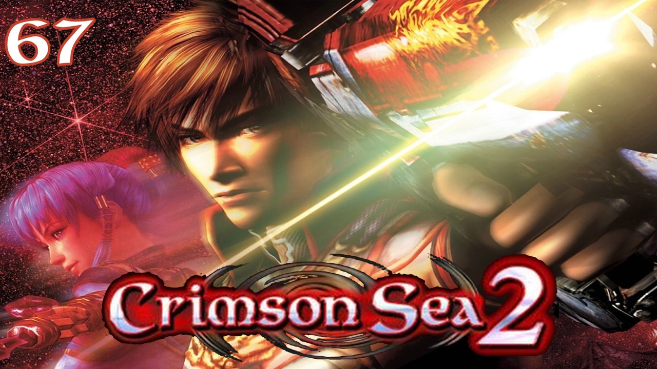 Let's Play Crimson Sea 2 - #67 - Niemals da gewesen