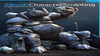 Download ZBrush Character Sculpting  Volume 1