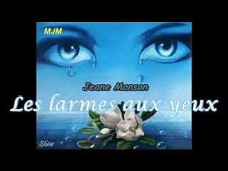 Les larmes aux yeux --- Jeane Manson