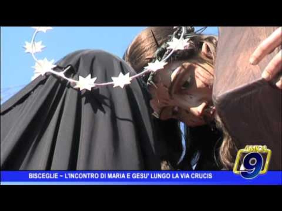Bisceglie |  L'Incontro tra Maria e Gesù