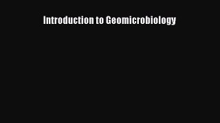 Read Introduction to Geomicrobiology Ebook Free