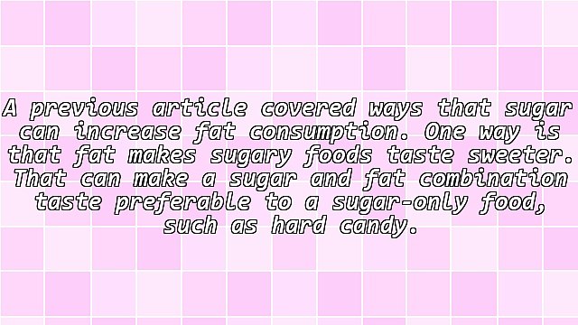 Sugar May Make Us Prefer High-Fat Foods
