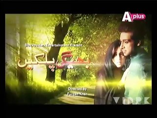 Bheegi Palkain Episode-21 Promo on Aplus in HD