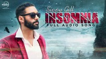 Insomnia (Audio Song) - Sippy Gill Feat Smriti Sharma - Latest Punjabi Song 2014