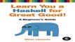 Download Learn You a Haskell for Great Good   A Beginner s Guide