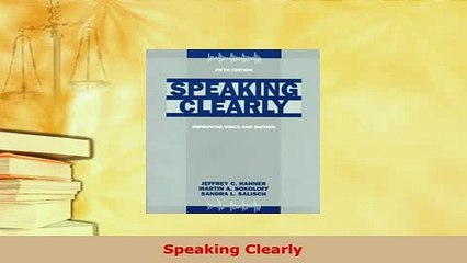 Download  Speaking Clearly Free Books