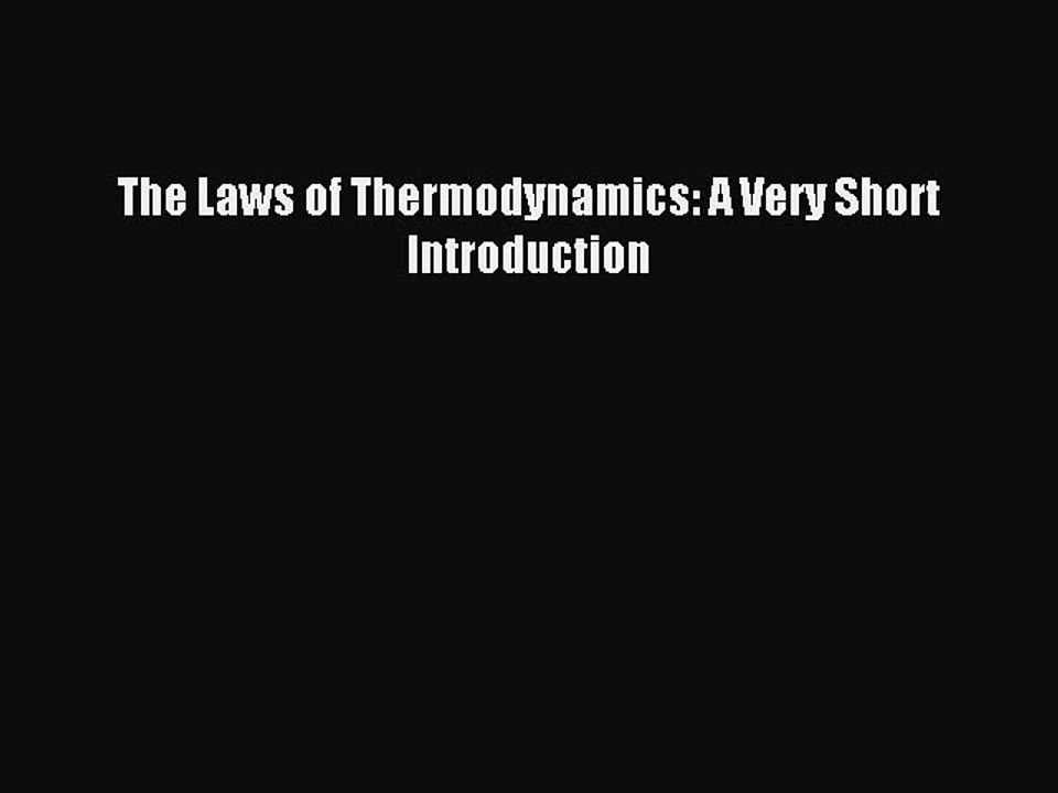 Read The Laws of Thermodynamics: A Very Short Introduction Ebook Free
