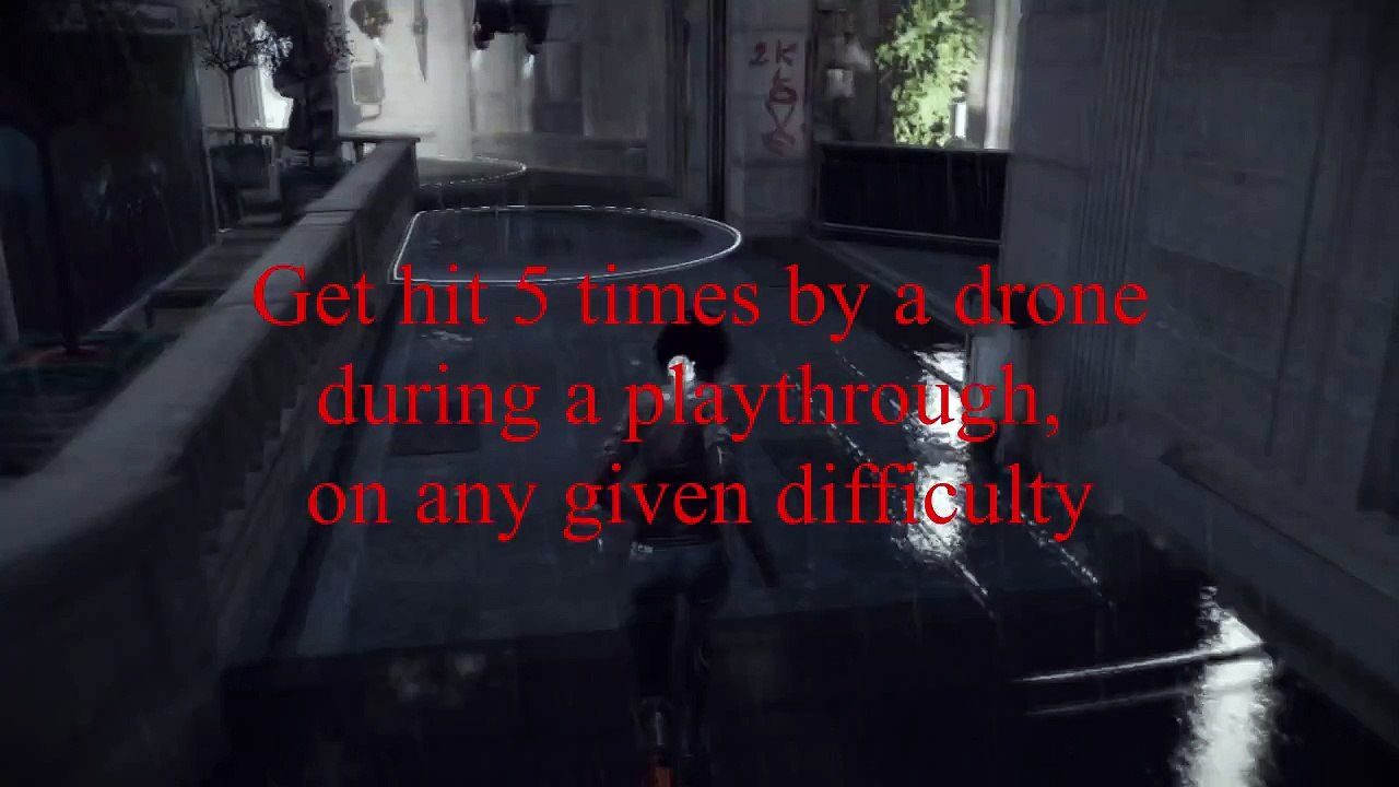 Remember Me - "Droning by numbers" Trophy Guide
