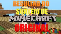 RESULTADO DO SORTEIO DAS 2 CONTAS DE MINECRAFT ORIGINAL