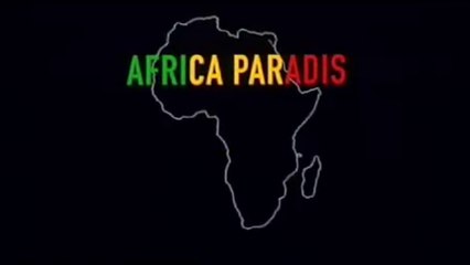 AFRICA PARADIS (2006) Bande Annonce VF - HD