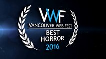 VWF2016 Nominees and Winner for Best Horror