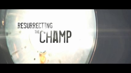 RESURRECTING THE CHAMP (2007) Trailer - HQ