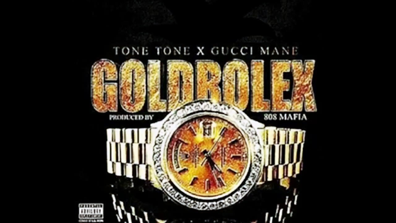 Tone Tone X Gucci Mane - Gold Rolex (Audio)
