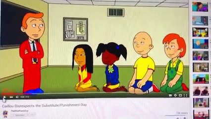 My React Episode 969: Caillou Disrespects The Substutite/Punishment Day