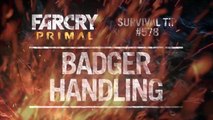 FAR CRY PRIMAL - Survival Tip - Badger Handling