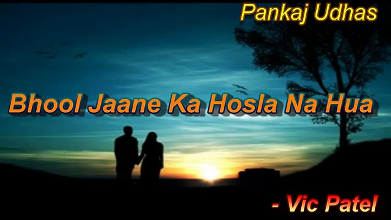Bhool Jaane Ka Hosla Na Hua Lyrics - Na-Yaab (1985)