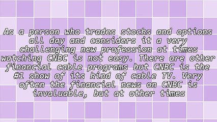 Option and Stock Trading and Watching CNBC