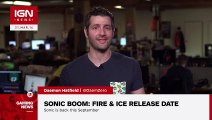 Sonic Boom: Fire and Ice Release Date Announced - IGN News