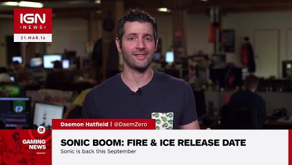 Sonic Boom: Fire and Ice Release Date Announced - IGN News