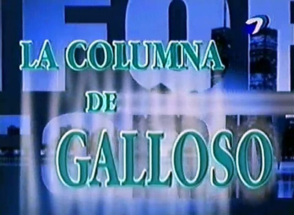 La Columna de Galloso   Todo x 2 pesos 25 09 2000)