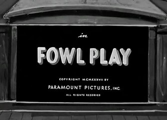 Popeye the Sailor -- Fowl Play # 5
December 17, 193
 Popeye Cartoon