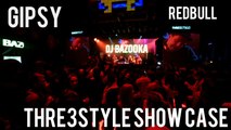 #GIPSY - #RedBull Thre3style Show Case | 18 марта 2016 | By #BlazeTV