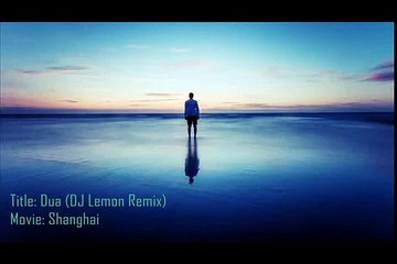 Dua-Shanghai-DJ-Lemon-Remix
