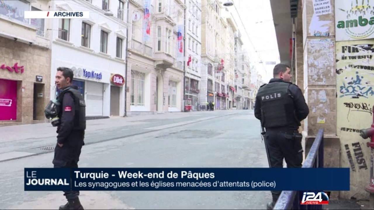 Les synagogues et les églises menacées d'attentats en Turquie