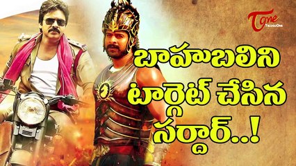 Sardaar Gabbar Singh Targets Baahubali !
