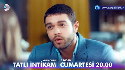 Tatlı İntikam 2 Bölüm Fragmanı