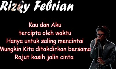 Rizky Febrian - Kesempurnaan Cinta Lirik (HQ)