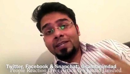 Attack on Junaid Jamshed - Angry People Start Recording Their Reaction