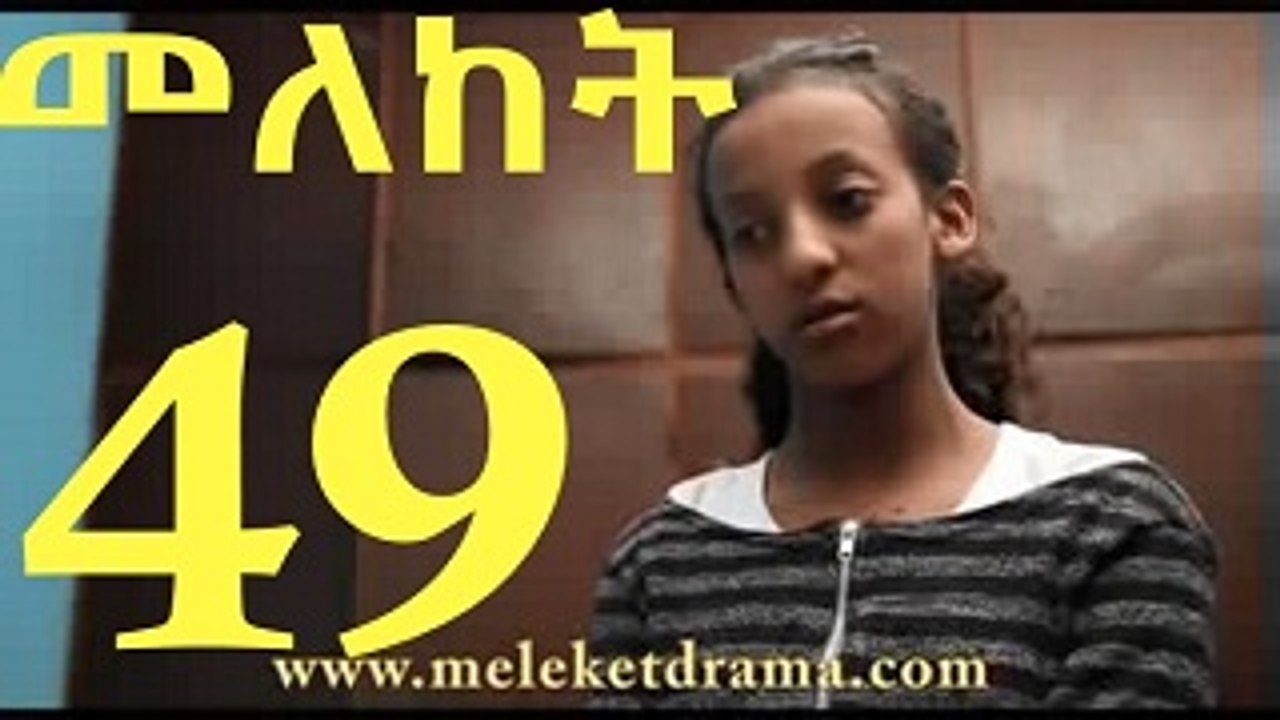 Meleket part 49