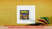 PDF  SteckVaughn PairIt Books Proficiency Stage 6 Student Reader Landforms Landforms Read Online