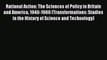 Read Rational Action: The Sciences of Policy in Britain and America 1940-1960 (Transformations: