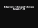 Read Bioinformatics For Dummies (For Dummies (Computer/Tech)) Ebook Free