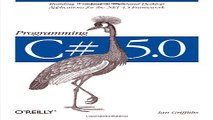 Download Programming C  5 0  Building Windows 8  Web  and Desktop Applications for the  NET 4 5