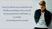 Justin Bieber LOVE YOURSELF Lyrics HD